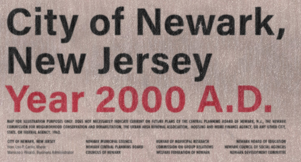 City of Newark, New Jersey Year 2000 A.D.